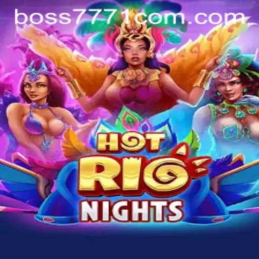 Dive Into the Gaming World of HotRioNights at boss7771.com